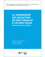 La transmission des obligations en droit français et en droit belge