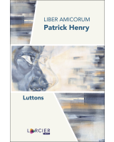 Liber Amicorum Patrick Henry – Luttons