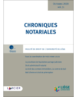 Chroniques notariales. Volume 71