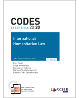 Code essentiel – International Humanitarian Law 2020