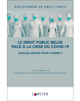 Le droit public belge face à la crise du COVID-19