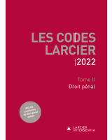 Code Larcier – Tome II – Droit pénal