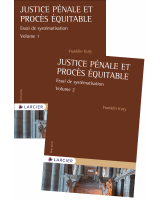 Justice pénale et procès équitable