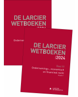De Larcier Wetboeken – Deel III: Ondernemings-, economisch en financieel recht (2 vol.)