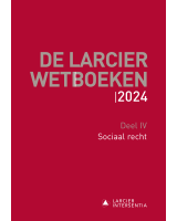 De Larcier Wetboeken – Deel IV: Sociaal recht