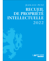Recueil de Propriété intellectuelle 2022