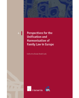 Perspectives for the Unification and Harmonisation of Family law in Europe