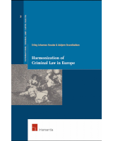 Harmonization of Criminal Law in Europe