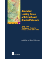 Annotated Leading Cases of International Criminal Tribunals - volume 13