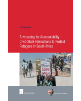 Advocating for Accountability: Civic-State Interactions to Protect Refugees in South Africa