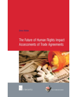 The Future of Human Rights Impact Assessments of Trade Agreements