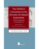 The UNESCO Convention on the Diversity of Cultural Expressions