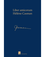 Liber amicorum Hélène Casman