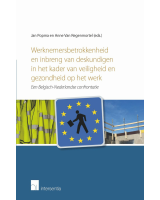 Werknemersbetrokkenheid en inbreng van deskundigen in het kader van veiligheid en gezondheid op het werk: een Belgisch-Nederlandse confrontatie