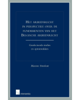 Het arbeidsrecht in perspectief: over de fundamenten van het Belgische arbeidsrecht
