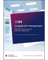 Le guide de l'entrepreneur - Édition 2024