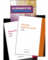 Pack avantage Almanachs 2024 : Almanach du Contribuable + Impôts des sociétés + TVA