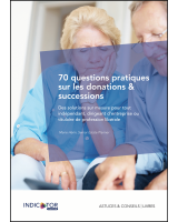 70 questions pratiques sur les donations & successions