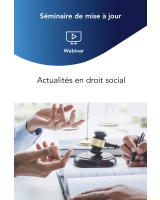 Webinaire | Séminaire de mise à jour SocialWin : Actualités en droit social