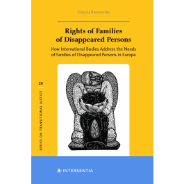 Rights of Families of Disappeared Persons Book Larcier-Intersentia