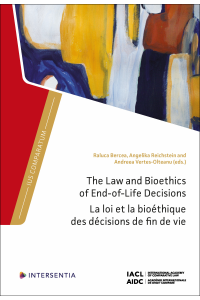 The Law and Bioethics of End-of-Life Decisions