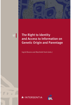 The Right to Identity and Access to Information on Genetic Origin and Parentage