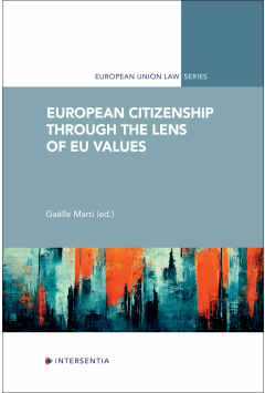 European Citizenship through the Lens of EU Values