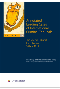 Annotated Leading Cases of International Criminal Tribunals - volume 74