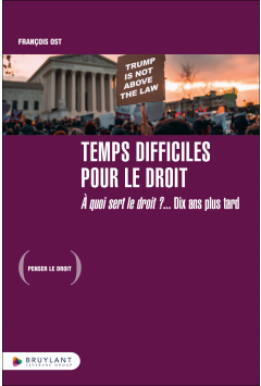 Temps difficiles pour le droit