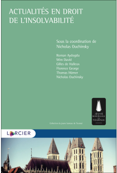 Actualités en droit de l'insolvabilité