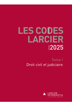 Code Larcier – Tome I – Droit civil et judiciaire