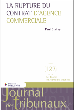 La rupture du contrat d’agence commerciale