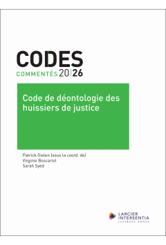 Code commenté - Code de déontologie des huissiers de justice 2026