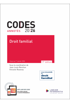 Code annot&eacute; - Droit familial 2026