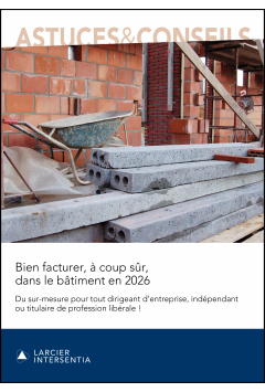 Bien facturer, &agrave; coup s&ucirc;r, dans le b&acirc;timent en 2026