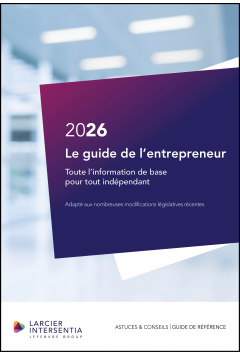 Le guide de l'entrepreneur - &Eacute;dition 2026