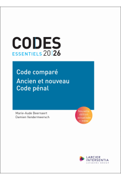 Code essentiel - Code compar&eacute; - Ancien et nouveau Code p&eacute;nal 2026