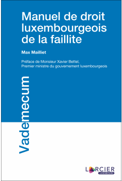 Manuel de droit luxembourgeois de la faillite