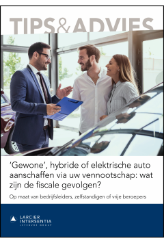 ‘Gewone’, hybride of elektrische auto aanschaffen via uw vennootschap: wat zijn de fiscale gevolgen?