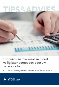 Uw onkosten maximaal en fiscaal veilig laten vergoeden door uw vennootschap