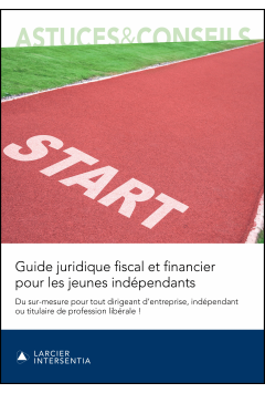 Guide juridique fiscal et financier pour les jeunes indépendants