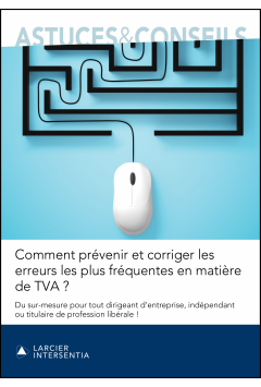Comment prévenir et corriger les erreurs les plus fréquentes en matière de TVA ?