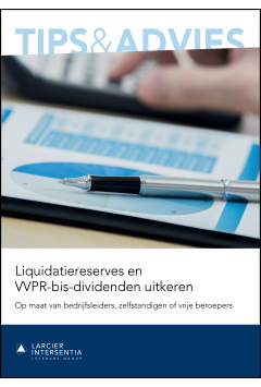 Liquidatiereserves en VVPR-bis-dividenden uitkeren
