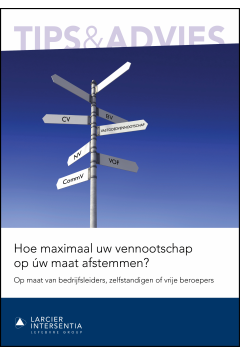 Hoe maximaal uw vennootschap op úw maat afstemmen?