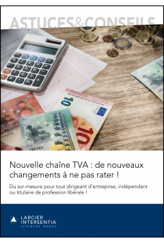 Nouvelle chaîne TVA : de nouveaux changements à ne pas rater !
