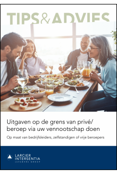 Uitgaven op de grens van priv&eacute;/beroep via uw vennootschap doen