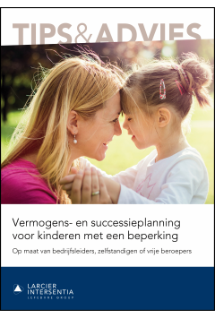 Vermogens- en successieplanning voor kinderen met een beperking
