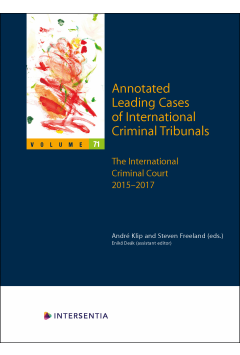 Annotated Leading Cases of International Criminal Tribunals - volume 71