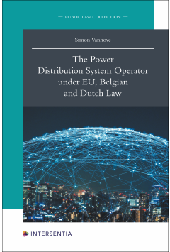 The Power Distribution System Operator under EU, Belgian and Dutch Law