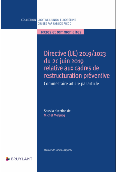 Directive (UE) 2019/1023 du 20 juin 2019 relative à la restructuration préventive
